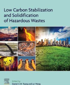 Low Carbon Stabilization and Solidification of Hazardous Wastes 1st edition - eBook PDF