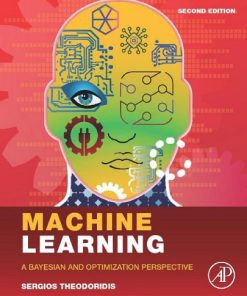 Machine learning: A Bayesian and optimization perspective 2nd Edition Theodoridis S - eBook PDF