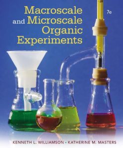 Macroscale and Microscale Organic Experiments 7 ed. 7th Edition Kenneth L. Williamson Katherine M. Masters - eBook PDF