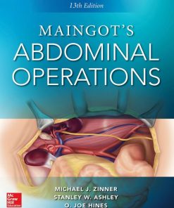 Maingot’s Abdominal Operations 13th Edition Michael Zinner - eBook PDF