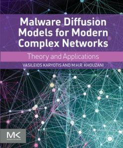 Malware Diffusion Models for Wireless Complex Networks. Theory and Applications 1st Edition Karyotis - eBook PDF