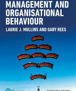 Management and Organisational Behaviour, 13e 13th Edition Laurie Mullins - eBook PDF