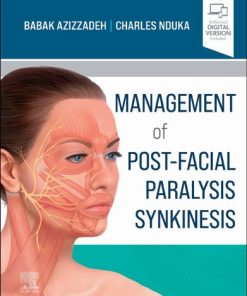 Management of Post-Facial Paralysis Synkinesis 1st Edition Babak Azizzadeh Md  Facs - eBook PDF