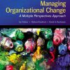 Managing Organizational Change: A Multiple Perspectives Approach 3rd edition - eBook PDF
