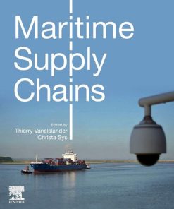 Maritime Supply Chains 1st Edition Thierry Vanelslander (Editor) - eBook PDF