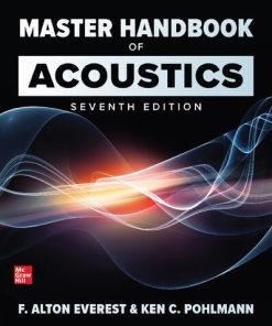 Master Handbook of Acoustics, 7th Edition F. Alton Everest - eBook PDF