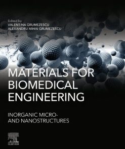 Materials for Biomedical Engineering: Inorganic Micro- and Nanostructures 1st Edition- eBook PDF