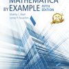 Mathematica by Example 5th Edition Martha L. Abell & James P. Braselton - eBook PDF