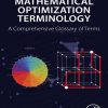 Mathematical optimization terminology: a comprehensive glossary of terms First Edition Keller - eBook PDF