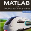 MATLAB for Engineering Applications, 5e ISE 5th/ISE Edition William J. Palm Iii - eBook PDF
