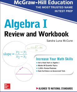 McGraw-Hill Education Algebra I Review and Workbook 1st Edition- eBook PDF