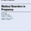 Medical Disorders in Pregnancy, An Issue of Obstetrics and Gynecology Clinics 1st Edition Judith Hibbard - eBook PDF