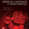 Medical Language for Modern Health Care 4th Edition David M. Allan - eBook PDF