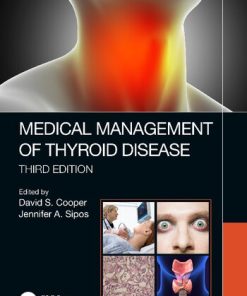 Medical Management of Thyroid Disease 3rd Edition David S. Cooper - eBook PDF