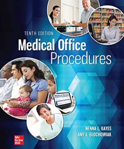 Medical Office Procedures 10th Edition Nenna L. Bayes - eBook PDF