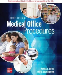 Medical Office Procedures 10th Edition Nenna L. Bayes - eBook PDF