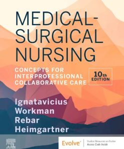 Medical-Surgical Nursing : Concepts for Interprofessional Collaborative Care 10th Edition Donna D. Ignatavicius - eBook PDF