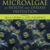 Microalgae in Health and Disease Prevention 1st Edition - eBook PDF