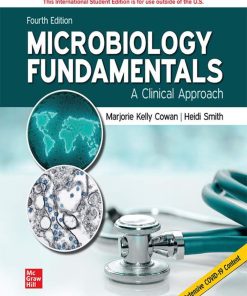 Microbiology Fundamentals a clinical approach 4th ed 2022 international Edition- eBook PDF
