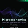 Microeconomics: Theory and Applications with Calculus, 5th Global Edition Jeffrey M. Perloff - eBook PDF