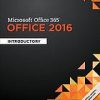 Microsoft Office 365 : Office 2016 : introductory - eBook PDF