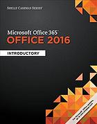Microsoft Office 365 : Office 2016 : introductory - eBook PDF