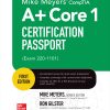 Mike Meyers' CompTIA A+ Core 1 Certification Passport (Exam 220-1101) 1st edition - eBook PDF