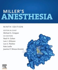 Miller's Anesthesia 9th Edition Michael A. Gropper - eBook PDF