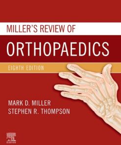 Miller's Review of Orthopaedics 8th Edition Mark D. Miller - eBook PDF