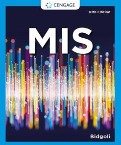 MIS 10 - Management Information Systems 10th Edition Hossein Bidgoli - eBook PDF