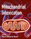 Mitochondrial Intoxication 1st edition - eBook PDF