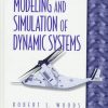 Modeling and Simulation of Dynamic Systems 1st Edition Robert L. Woods - eBook PDF