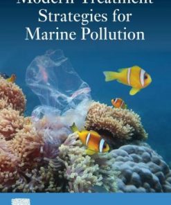 Modern Treatment Strategies for Marine Pollution: Recent Innovations 1st Edition - eBook PDF