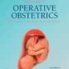 Munro Kerr's Operative Obstetrics, 13th Edition Sabaratnam Arulkumaran - eBook PDF