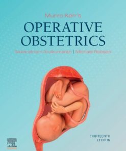 Munro Kerr's Operative Obstetrics, 13th Edition Sabaratnam Arulkumaran - eBook PDF