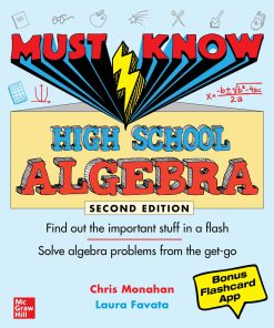 Must Know High School Algebra, 2nd Edition Christopher Monahan - eBook PDF