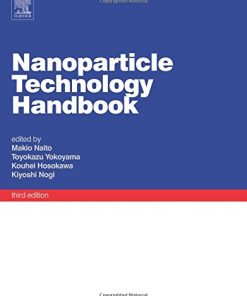 Nanoparticle Technology Handbook 3rd Edition Makio Naito - eBook PDF