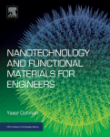 Nanotechnology and Functional Materials for Engineers. A volume in Micro and Nano Technologies 1st Edition Edition Yaser Dahman (Auth.) - eBook PDF