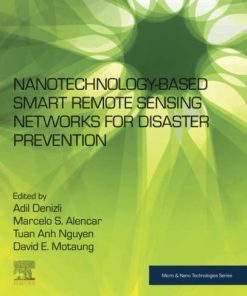 Nanotechnology-Based Smart Remote Sensing Networks for Disaster Prevention 1st Edition - eBook PDF