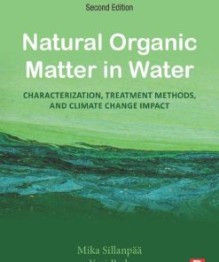 Natural Organic Matter in Water 2nd Edition Mika Sillanpää - eBook PDF