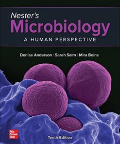 Nester's Microbiology: A Human Perspective 10th Edition Anderson - eBook PDF