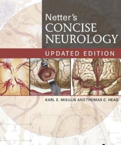 Netter's Concise Neurology Updated Edition (Netter Clinical Science) Karl E. Misulis Md  Phd - eBook PDF