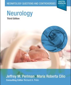 Neurology: Neonatology Questions and Controversies (Neonatology: Questions & Controversies) 3rd Edition Jeffrey Md Perlman Mbchb - eBook PDF