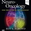 Neuro-Oncology for the Clinical Neurologist 1st Edition - eBook PDF