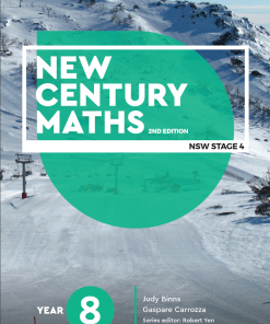 New Century Maths 8 Student Book 2nd Edition Judy Binns - eBook PDF