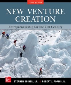 New venture creation : entrepreneurship for the 21st century Tenth Edition. Edition Stephen Spinelli Jr - eBook PDF