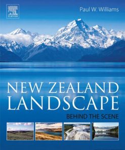 New Zealand Landscape: Behind the Scene 1st Edition - eBook PDF