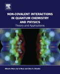 Non-Covalent Interactions in Quantum Chemistry and Physics. Theory and Applications 1st Edition Edition Alberto Otero De La Roza And Gino A. Dilabio (Eds.) - eBook PDF