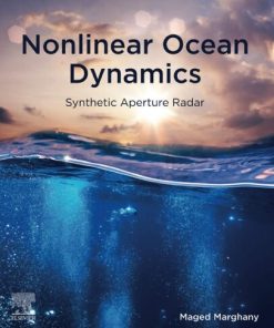 Nonlinear Ocean Dynamics: Synthetic Aperture Radar 1st Edition Maged Marghany - eBook PDF