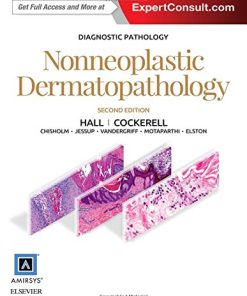 Nonneoplastic Dermatopathology 2nd Edition Brian J. Hall - eBook PDF